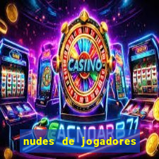 nudes de jogadores de futebol