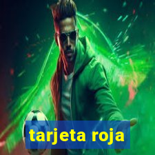 tarjeta roja