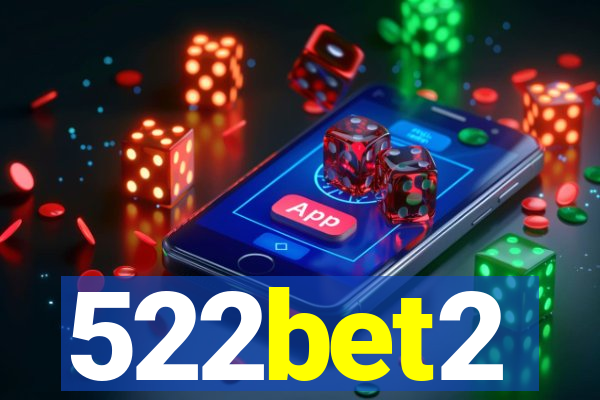 522bet2