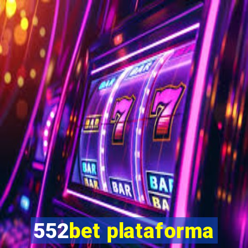 552bet plataforma