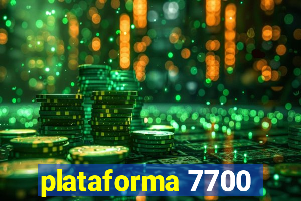 plataforma 7700