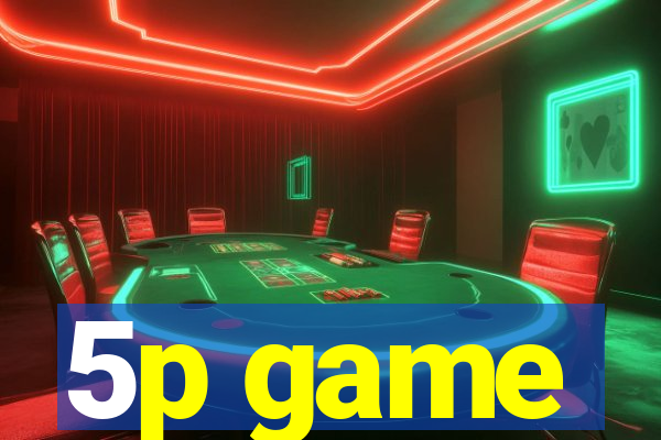 5p game