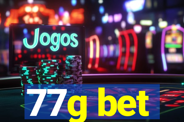 77g bet