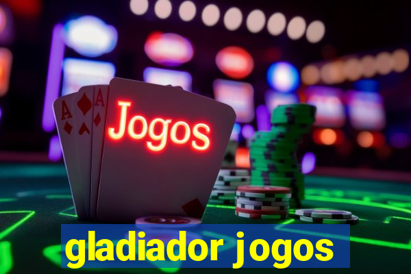 gladiador jogos