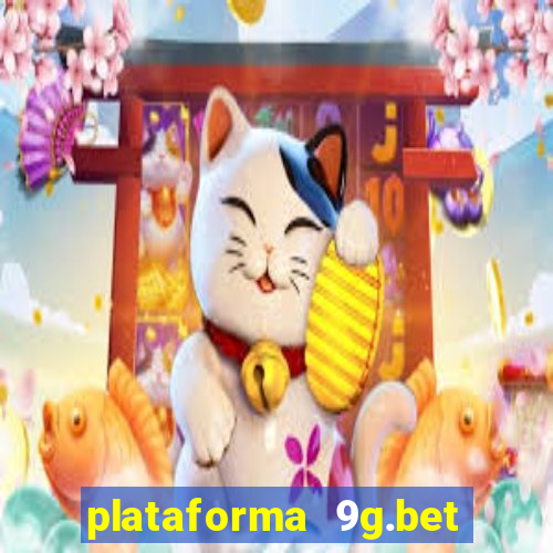 plataforma 9g.bet é confiável