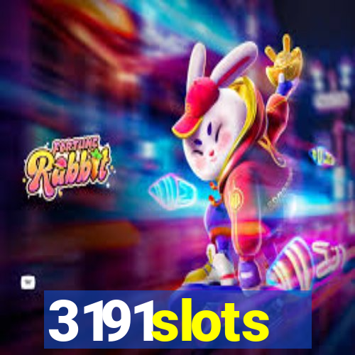 3191slots