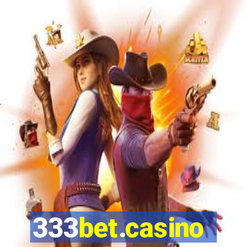 333bet.casino