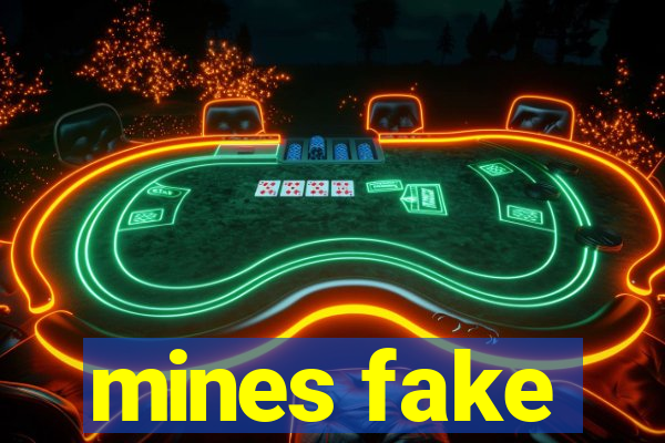 mines fake