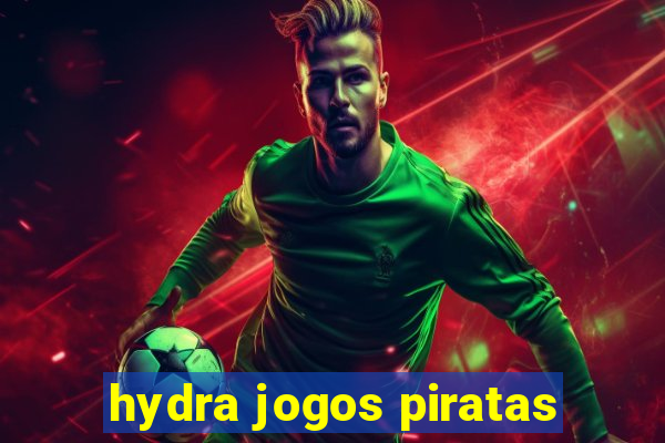 hydra jogos piratas