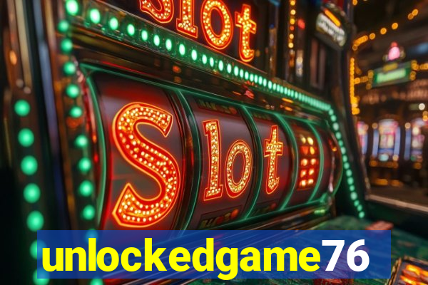 unlockedgame76