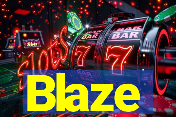 Blaze