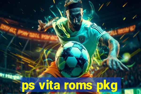 ps vita roms pkg