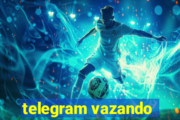telegram vazando