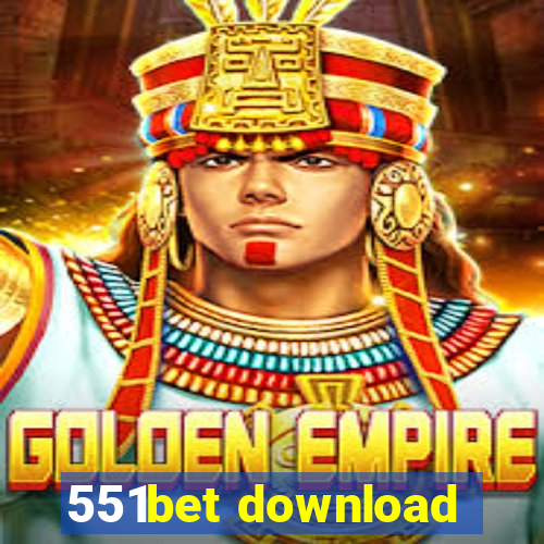 551bet download