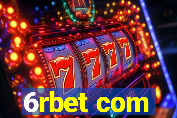 6rbet com