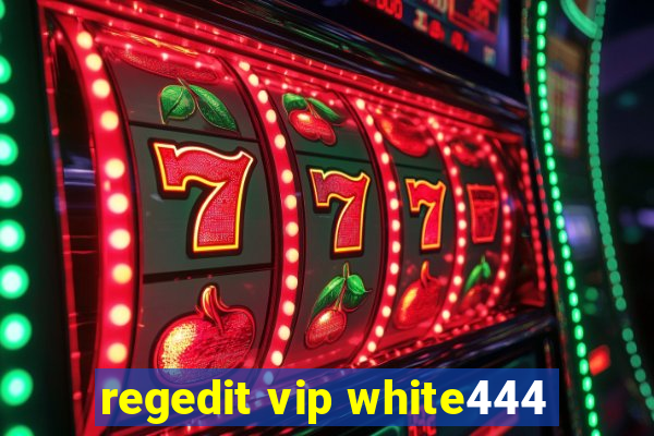 regedit vip white444
