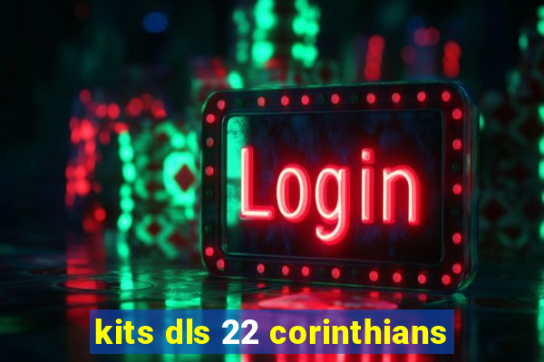 kits dls 22 corinthians