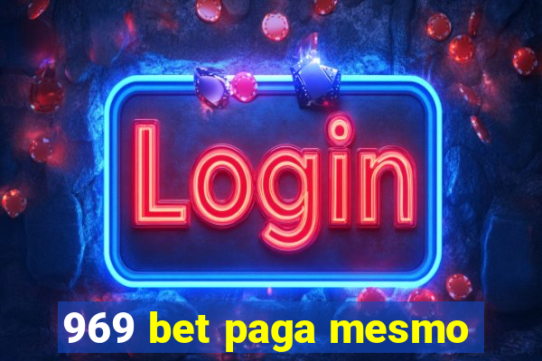 969 bet paga mesmo