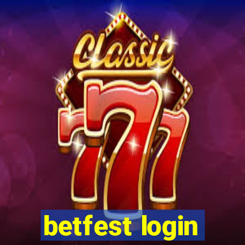 betfest login