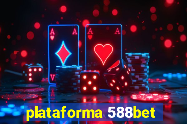 plataforma 588bet