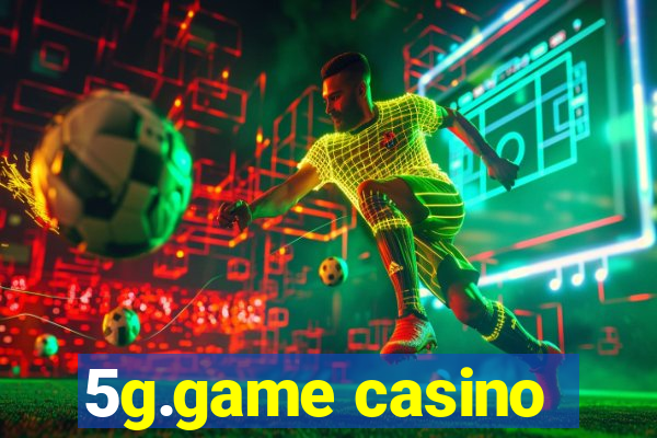5g.game casino