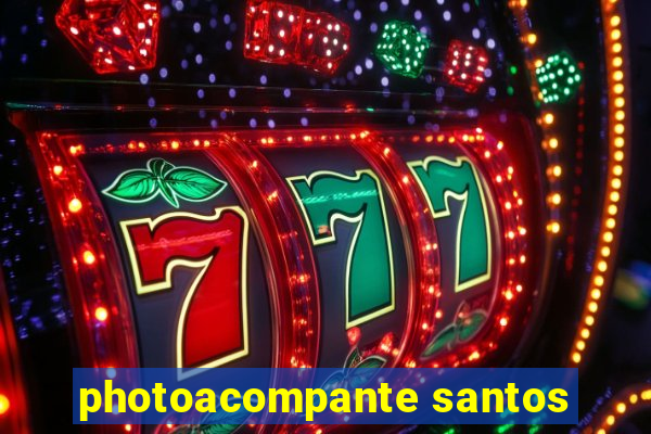 photoacompante santos