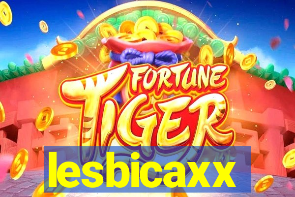 lesbicaxx