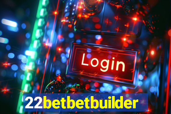 22betbetbuilder
