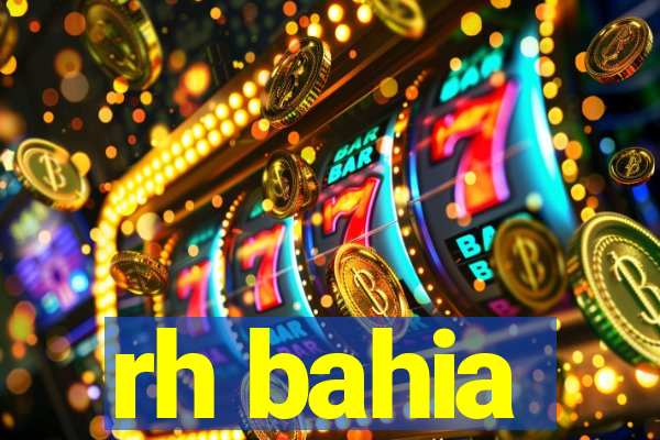 rh bahia