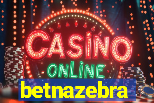 betnazebra
