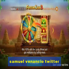 samuel venancio twitter
