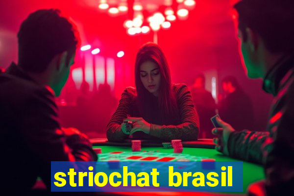 striochat brasil