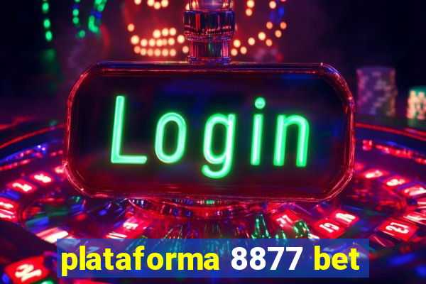 plataforma 8877 bet