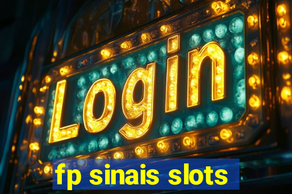 fp sinais slots