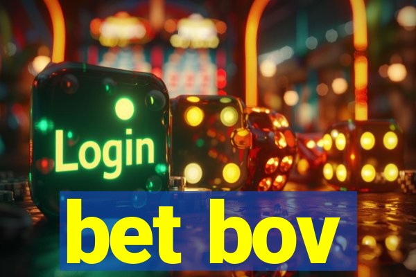 bet bov