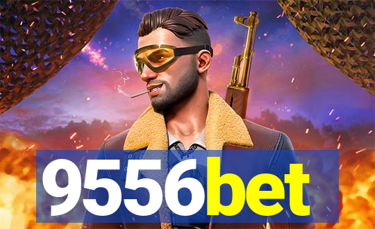 9556bet