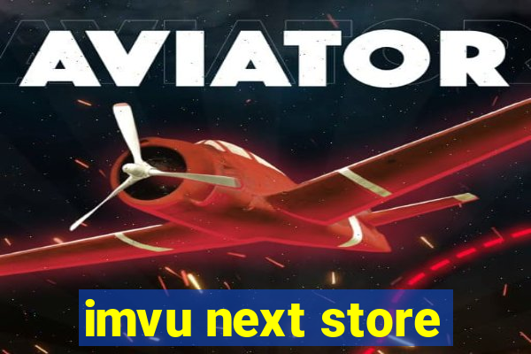 imvu next store