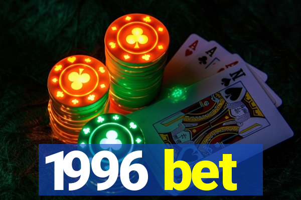 1996 bet