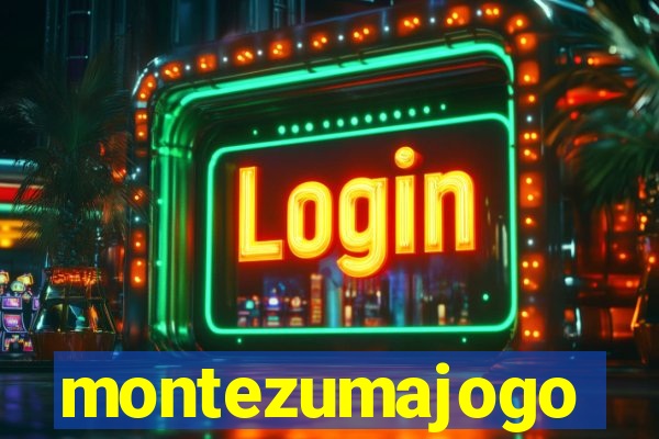 montezumajogo