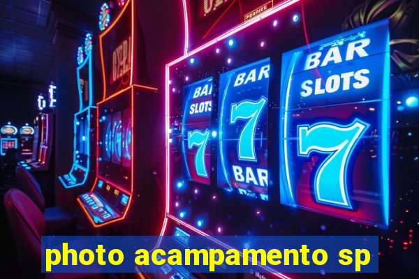 photo acampamento sp