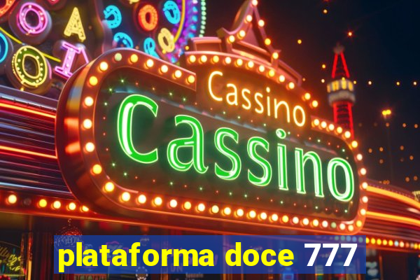 plataforma doce 777