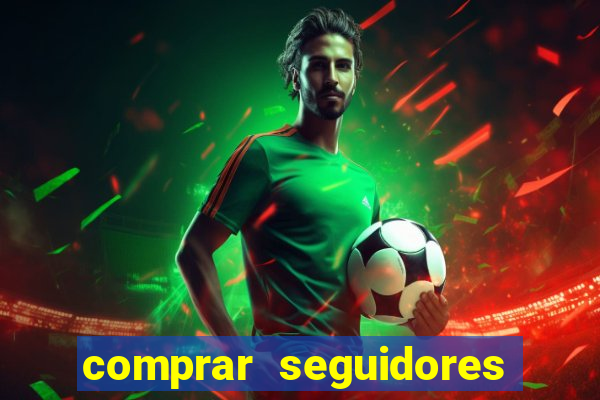 comprar seguidores instagram baratos