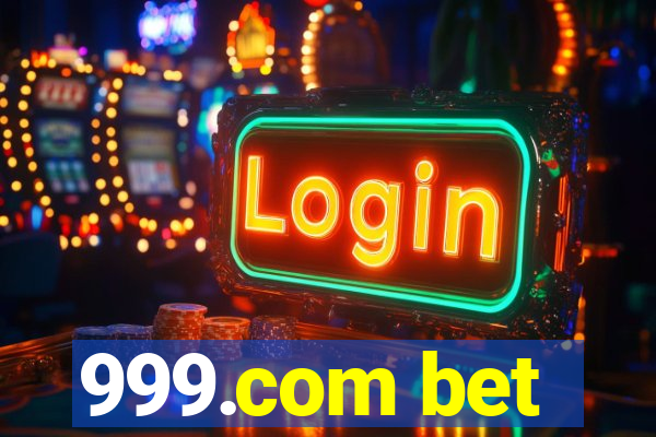 999.com bet