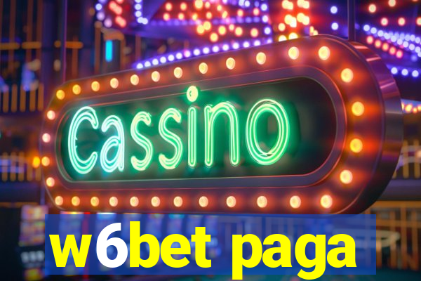 w6bet paga
