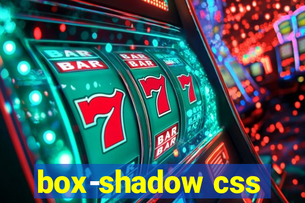 box-shadow css