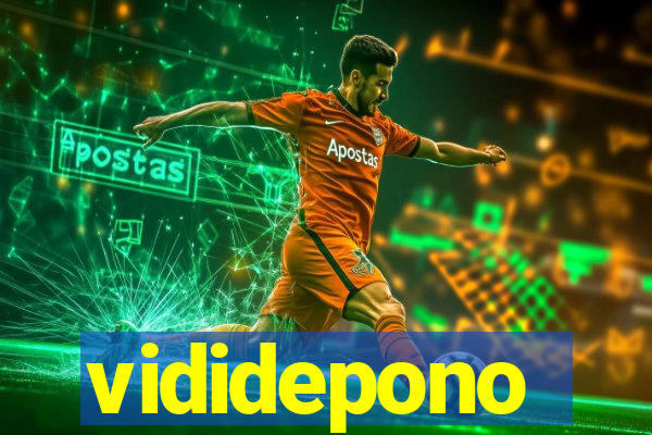 vididepono