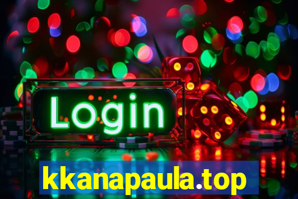 kkanapaula.top