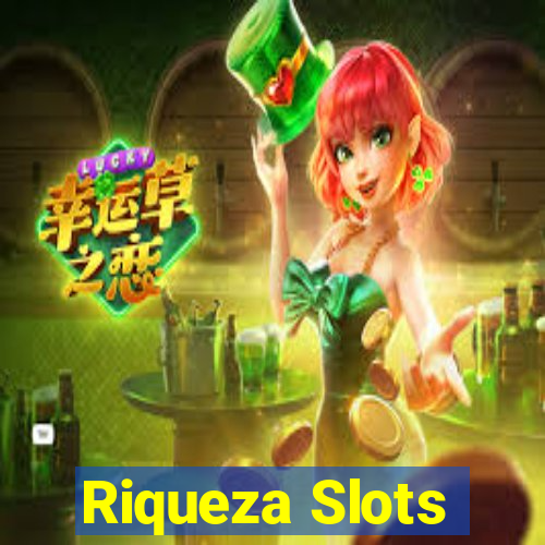 Riqueza Slots