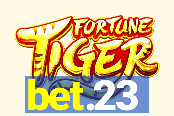 bet.23