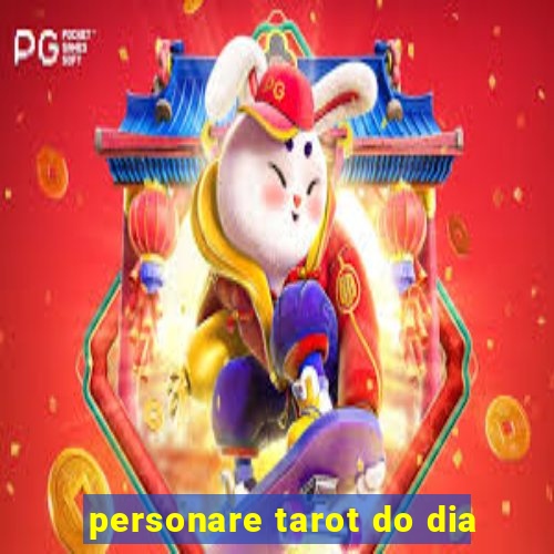 personare tarot do dia